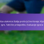 featured-image-analiza-utakmice-italija-protiv-jutabne-koreje-kljuhweggne-igre-takthweggke-prilagodbe-evaluacije-igrahwegga