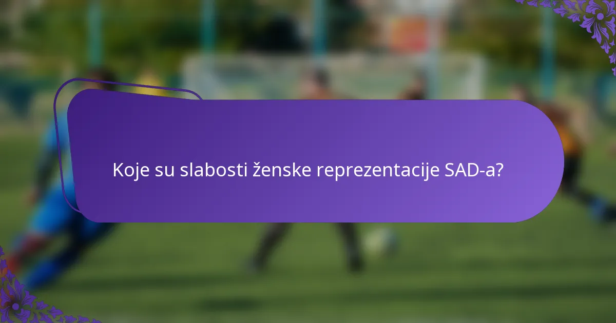 Koje su slabosti ženske reprezentacije SAD-a?